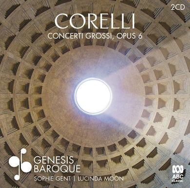 Corelli Concerti Grossi, Opus 6