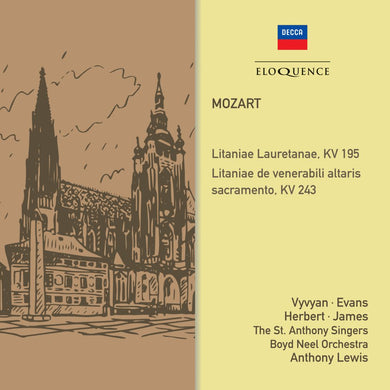 Mozart: Litanies, KV 195 And 243