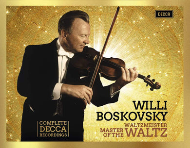 Willi Boskovsky: Complete Decca Recordings