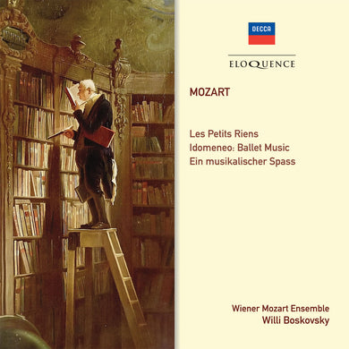 Mozart: Ballet Music - Les Petit Reins, Idomeneo; Rondo Kv371; A Musical Joke