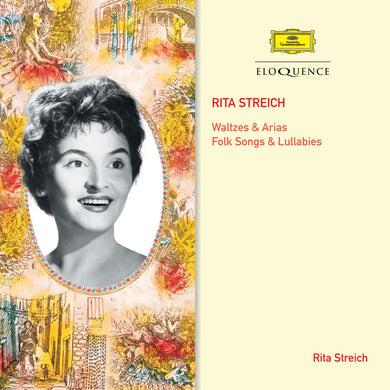 Rita Streich - Waltzes & Arias, Folksongs & Lullabies