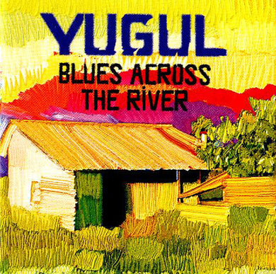 Blues Across The River
