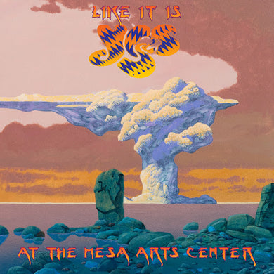 Like It Is - Yes At The Mesa Arts Center