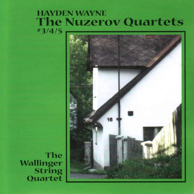 The Nuzerov Quartets #3, 4 & 5