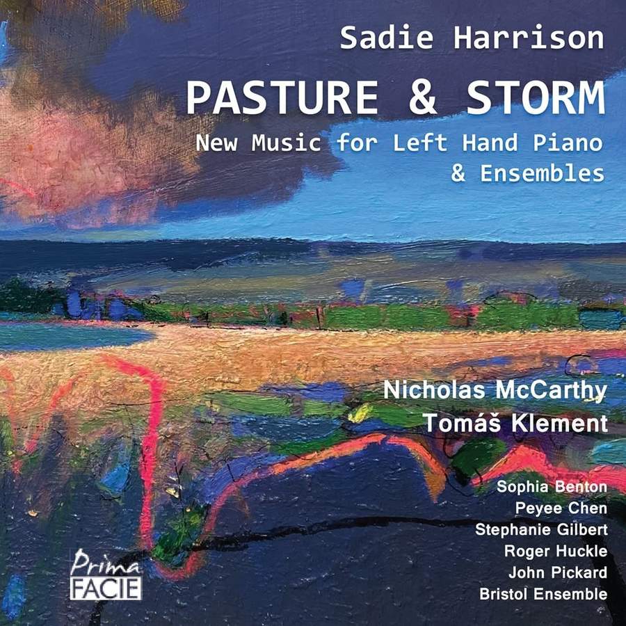 Pasture And Storm: New Music For Left Hand Piano & Ensembles