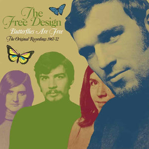 Butterflies Are Free - The Original Recordings 1967-72