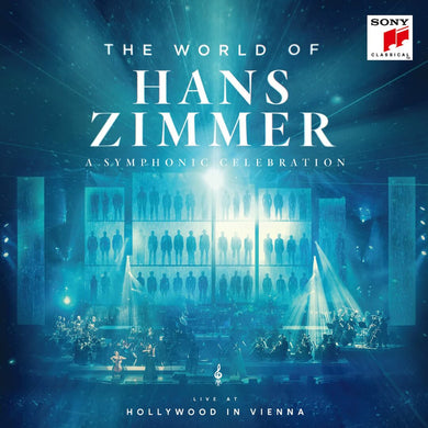 The World Of Hans Zimmer - Live At Hollywood In Vienna