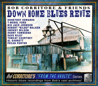 Bob Corritore & Friends: Down Home Blues Revue