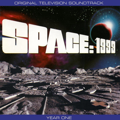 Space: 1999 Year 1 (Original Television Soundtrack)