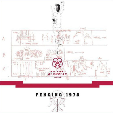 John Zorn's Olympiad - Vol. 2 Fencing 1978