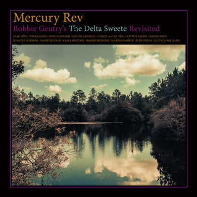 Bobbie Gentry's The Delta Sweete Revisisted