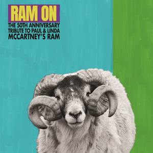 Ram On 12" 50th Anniversary Tribute To Paul And Linda Mccartney's 'Ram'