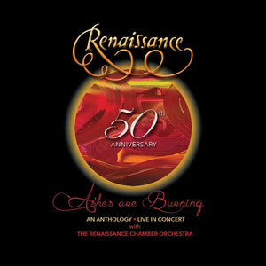 50th Anniversary - Ashes Are Burning - An Anthology Live In Concert