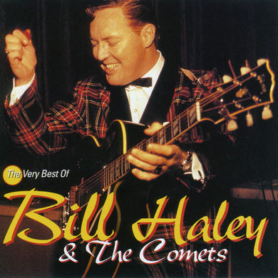 Rock Around The Clock - The Best Of Bill Haley