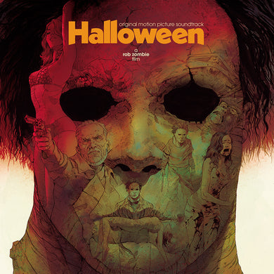 Halloween: Original Motion Picture Soundtrack - A Rob Zombie Film
