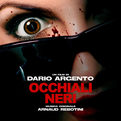 Dario Argento’s Dark Glasses Original Soundtrack